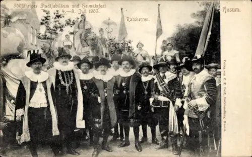Ak Husum in Nordfriesland, 300jähriges Stadtjubiläum und Heimatsfest 1903, Ratsherren
