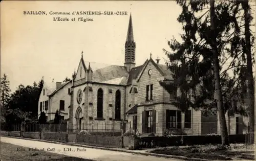 Ak Baillon Asnières sur Oise Val d'Oise, Kirche und Schule