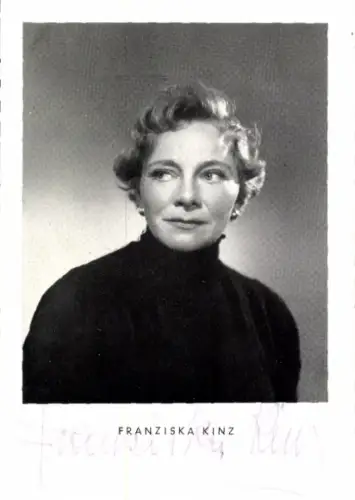 Ak Schauspielerin Franziska Kinz, Portrait, Autogramm