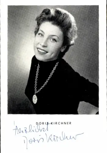Ak Schauspielerin Doris Kirchner, Portrait, Autogramm, Film Ich und Du
