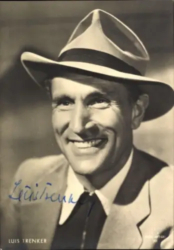 Ak Schauspieler Luis Trenker, Portrait mit Hut, Autogramm