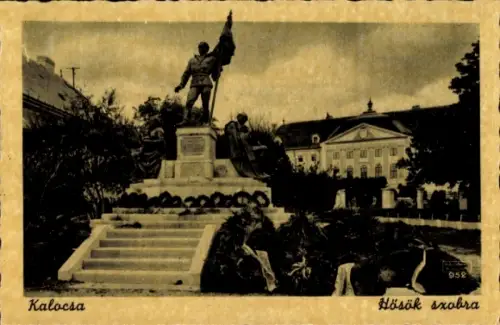Ak Kalocsa Kollotschau Kaloča Ungarn, Statue, Monument