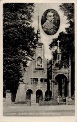 Ak Lützen im Burgenlandkreis, Gustav Adolf-Denkmal, Kapelle, Porträt von Gustav Adolf