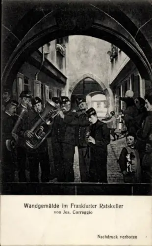 Künstler Ak Correggio, J., Frankfurt am Main, Wandgemälde im Frankfurter Ratskeller, Musiker
