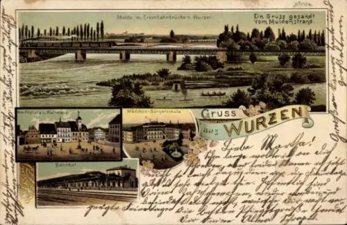 Litho Wurzen in Sachsen, Marktplatz, Rathaus, Mädchen Bürgerschule, Bahnhof, Eisenbahnbrücke