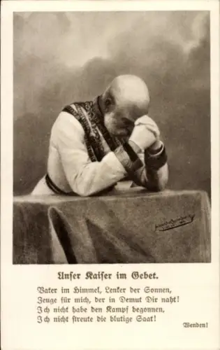 Ak Kaiser Franz Joseph I. von Österreich, Gebet