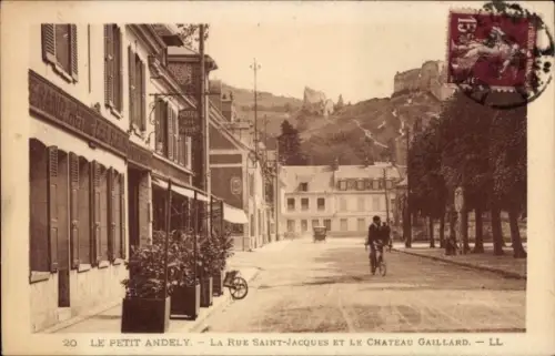 Ak Petit Andely Eure, Rue Saint Jacques, Château Gaillard