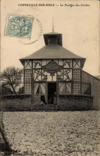 Ak Corneville sur Risle Eure, Pavillon des Cloches