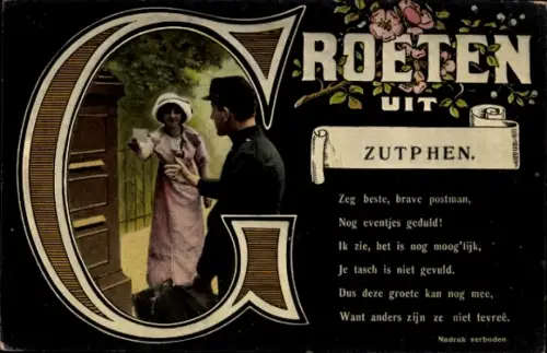 Gedicht Ak Zutphen Gelderland, Grüße aus, Frau gibt Postbote einen Brief