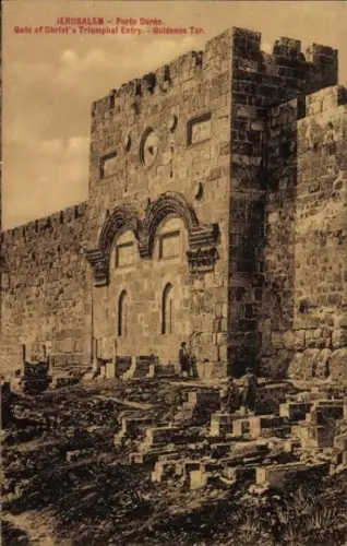 Ak Jerusalem Israel, JERUSALEM, Porte Dorée, Goldenes Tor, Triumphzug Christi,  Mauer
