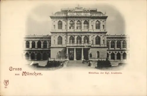 Ak München, Mittelbau der Königlichen Akademie
