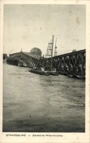 Ak Strasbourg Straßburg Elsass Bas Rhin, Zerstörte Rheinbrücke