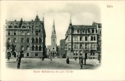 Ak Köln am Rhein, Kaiser Wilhelmring, protestantische Kirche
