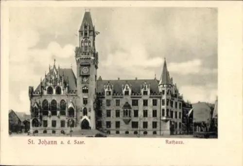 Ak St. Johann Saarbrücken im Saarland, Rathaus