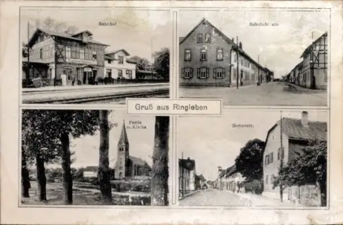 Ak Ringleben bei Gebesee, Bahnhof, Straßenansicht, Kirche, Herrenstraße,