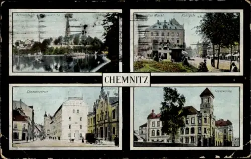 Ak Chemnitz in Sachsen, Schlossteich, Chemnitzer Markt, Königstraße, Feuerwache