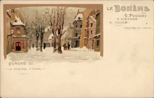 CPA La Boheme, G. Puccini, G. Giacosa, L. Illica, Quadro III., La Barriere d'Enfer