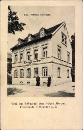 Ak Crotenlaide Meerane in Sachsen, Restaurant zum frohen Morgen