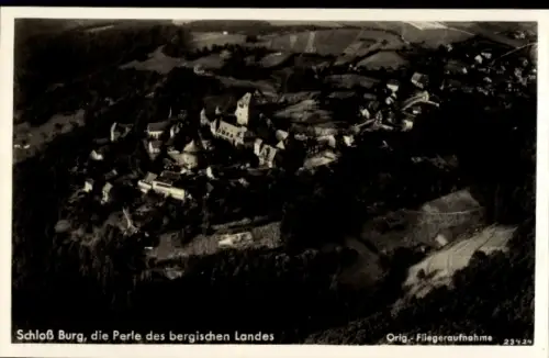 Ak Burg an der Wupper Solingen, Schloß  die Perle des bergischen Landes, Luftaufnahme