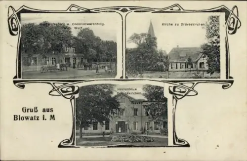 Passepartout Ak Blowatz in Mecklenburg, Gasthaus u. Geschäft Wilh. Wulf, Herrenhaus Dreveskirchen