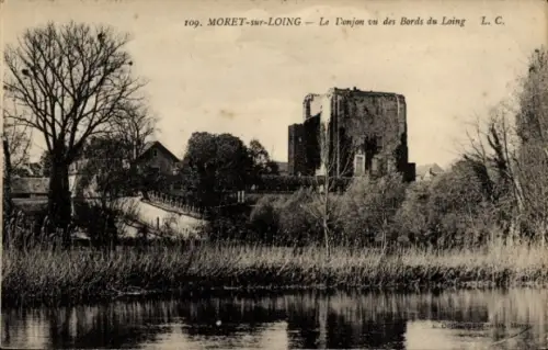 Ak Moret sur Loing Seine et Marne, Der Bergfried vom Ufer des Loing aus gesehen