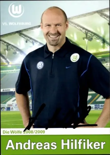 Autogrammkarte Torwart Trainer Andreas Hilfiker, VfL Wolfsburg, Autogramm