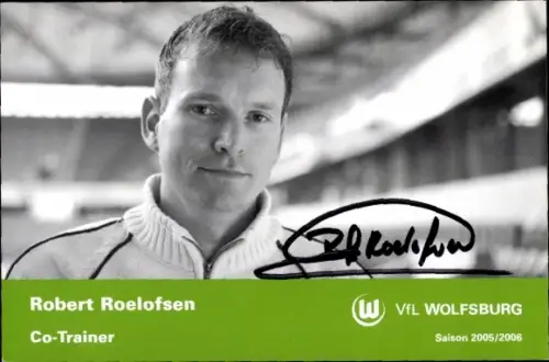 Autogrammkarte Co Trainer Robert Roelofsen, VfL Wolfsburg, Autogramm