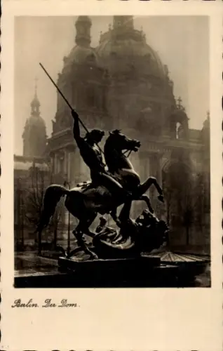 Ak Berlin Mitte, Reiterstandbild, Dom