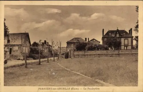 Ak Perriers sur Andelle Eure, Le Presbytere