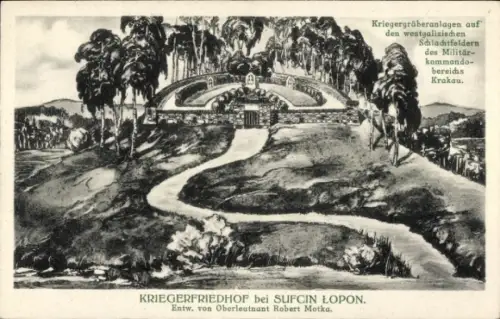 Ak Kriegerfriedhof Sufcin, Sufczyn Łopoń, Serie 1 Westgalizische Kriegerfriedhöfe