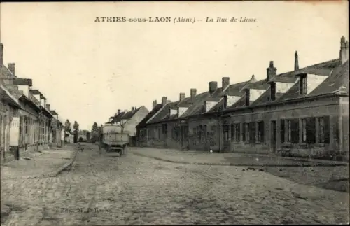 Ak Athies unter Laon Aisne, Rue de Liesse