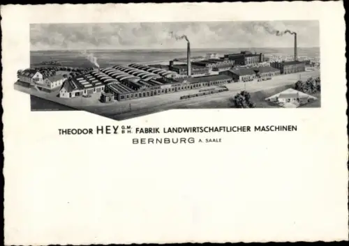 Ak Bernburg an der Saale, Theodor Hey GmbH, Fabrik landwirtschaftlicher Maschinen