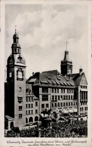 Ak Chemnitz in Sachsen, Stadtturm, Menschenmenge, Uhrenspiel, Markt