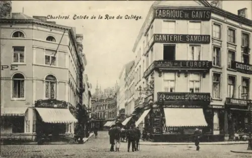 Ak Charleroi Wallonien Hennegau, Eingang zur Rue du Collège, Geschäfte, Ganterie Samdam, Fabrik v