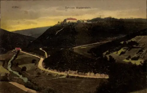 Ak Kirn an der Nahe, Schloss Wartenstein, hügelige Landschaft, Fluss, bewaldete Hügel