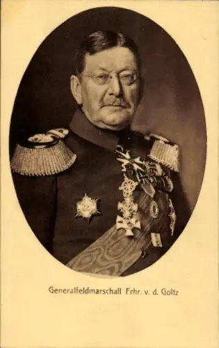 Ak Generalfeldmarschall Colmar von der Goltz, Portrait, Orden