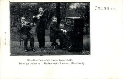 Ak Künstler-Ensemble Rodenbusch - Köln, Musiker, Instrumente, ständige Adresse Rodenbusch, Lennep