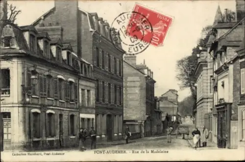 CPA Pont Audemer Eure, Rue de la Madeleine