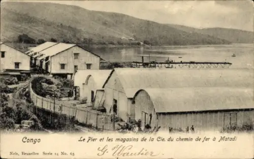Ak Matadi Congo Belge DR Kongo Zaire, Le Pier et les magasins de la Cie. du chemin de fer