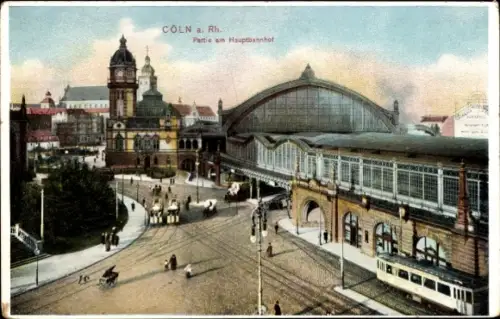 Ak Köln am Rhein,  von  Hauptbahnhof, Straßenbahn,  Architektur