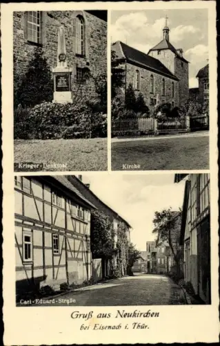 Ak Neukirchen Lutherstadt Eisenach in Thüringen, Kriegerdenkmal, Carl Eduard Straße, Kirche