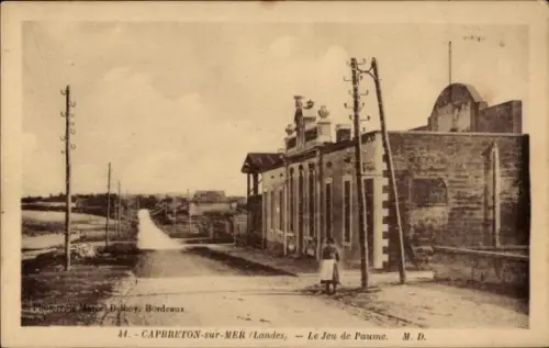 Ak Capbreton sur Mer Landes, Le Jeu de Paume