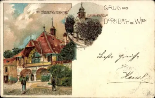 Litho Wien 17. Hernals Österreich, Die Güldene Waldschnepfe, St. Anna Kapelle