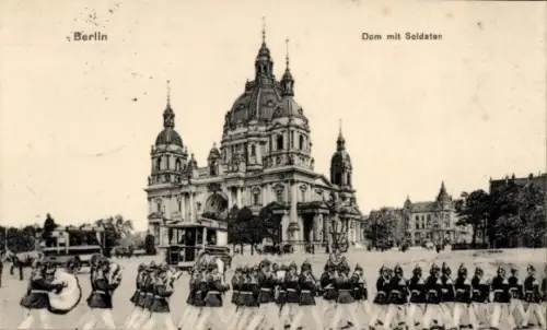 Ak Berlin Mitte, Dom, Soldaten