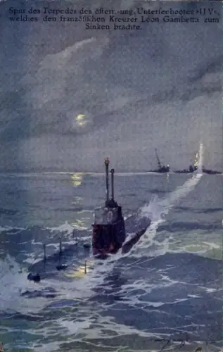 Künstler Ak Heusser, H., Spur des Torpedos des Unterseebootes UV, Kreuzer Leon Gambetta