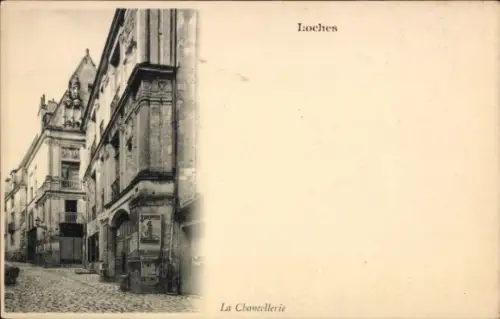 Ak Loches Indre-et-Loire, La Chancellerie,  Gebäude, gepflasterte Straße