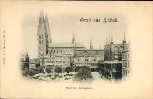 Ak Hansestadt Lübeck, Markt mit Marienkirche, Gruß aus  Verlag von F. Grotkop