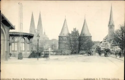 Ak Hansestadt Lübeck, Olstentor, Marienkirche, Petrikirche,  Lichtdruck