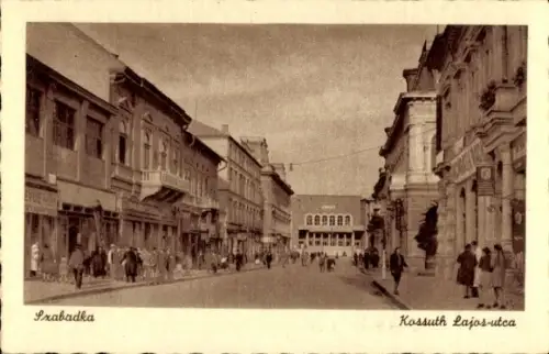 Ak Szabadka Subotica Serbien, Kossuth Lajos-utca