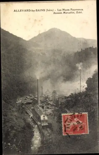 Ak Allevard les Bains Isère, les Hauts Fourneaux